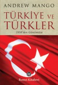Türkiye ve Türkler (1938´den Günümüze)