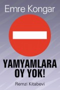 Yamyamlara Oy Yok