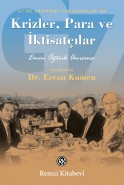 Krizler, Para ve İktisatçılar