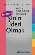 Bir Solukta İşinin Lideri Olmak