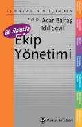 Bir Solukta Ekip Yönetimi