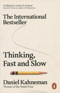 Thinking, Fast and Slow