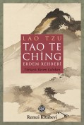 Tao Te Ching: Erdem Rehberi