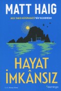 Hayat İmkânsız