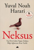 Neksus: Taş Devri’nden Yapay Zekâya Bilgi Ağlarının Kısa Tarihi