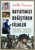 Hayatımızı Değiştiren Filmler 2020-2025