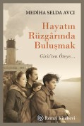 Hayatın Rüzgârında Buluşmak