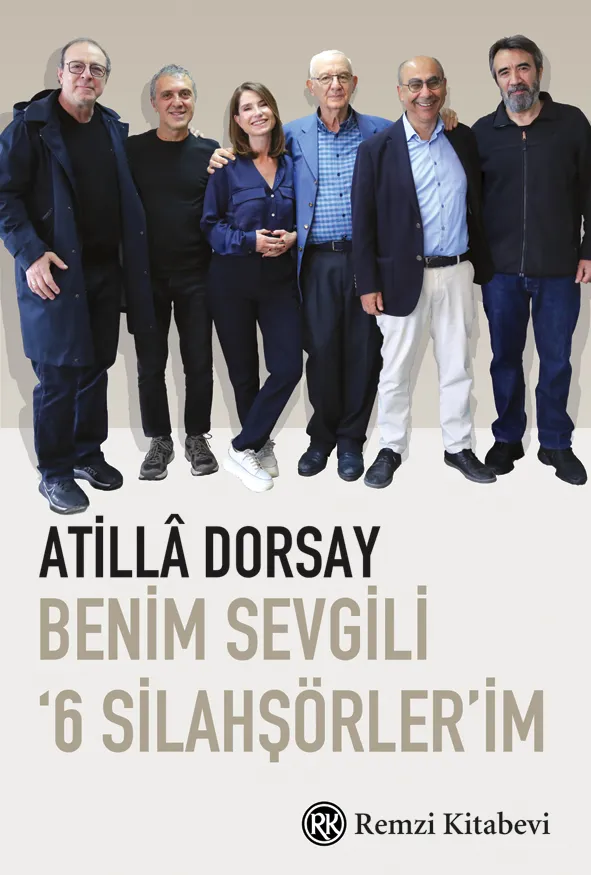 Benim Sevgili ‘6 Silahşör’üm