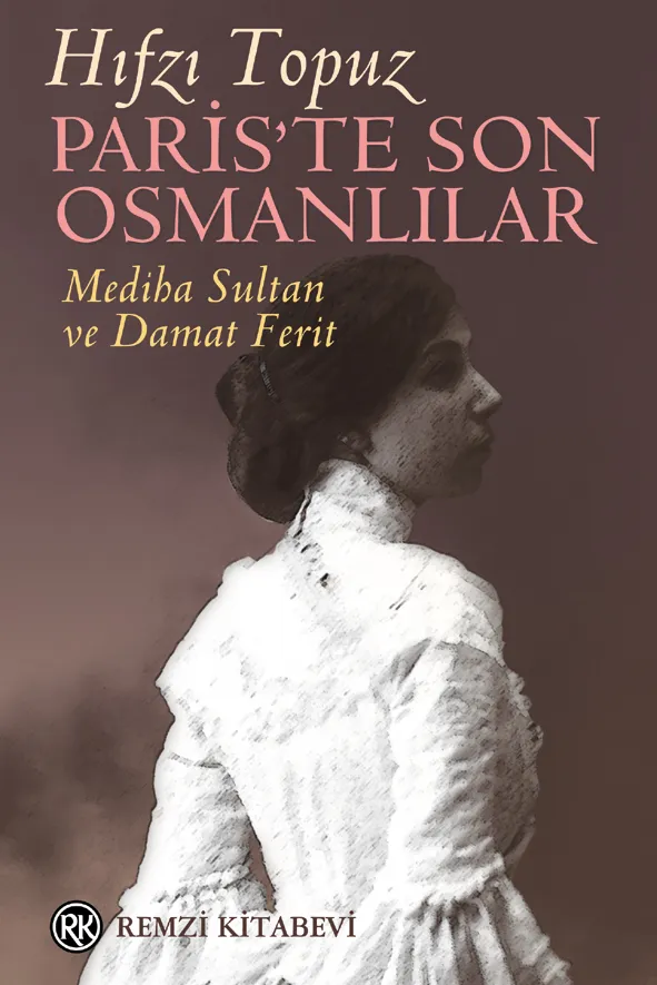 Paris’te Son Osmanlılar