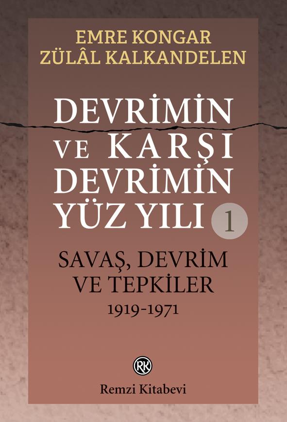 Devrimin ve Karşı Devrimin Yüz Yılı (Kutulu Takım)